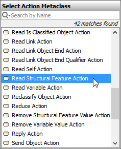Cameo Simulation Toolkit 2022x Refresh2 > Creating a model for Activity simulation > readStructFeatAction.png (Selecting ReadStructuralFeatureAction in the SelectAction Metaclass Dialog) Selecting ReadStructuralFeatureAction in the SelectAction Metaclass Dialog