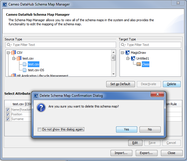 Deleting an Existing Schema Map in the Schema Map Manager