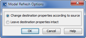 Model refresh options dialog